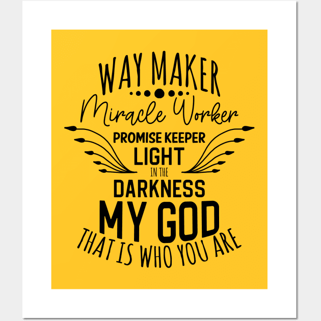 way maker Wall Art by ChristianCanCo